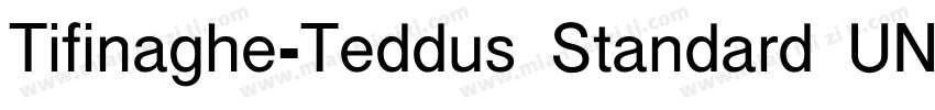 Tifinaghe-Teddus Standard UNICODE R字体转换